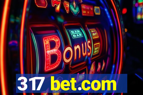 317 bet.com